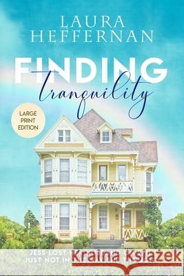 Finding Tranquility Laura Heffernan 9781956819113