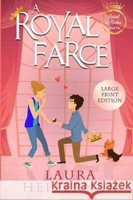 A Royal Farce Laura Heffernan 9781956819212