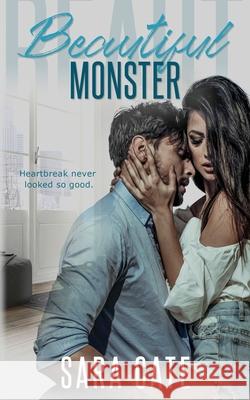 Beautiful Monster Sara Cate 9781956830033 Sara Cate Books LLC