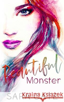 Beautiful Monster Sara Cate 9781956830132 Sara Cate Books LLC