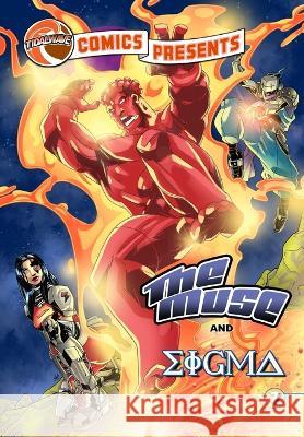 TidalWave Comics Presents #7: The Muse and Sigma Adam David Gragg Diego Garavano 9781956841077 Tidalwave Productions
