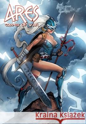 Ares: Goddess of War Trade Paperback Michael Frizell Alex Guenther 9781956841633 Tidalwave Productions