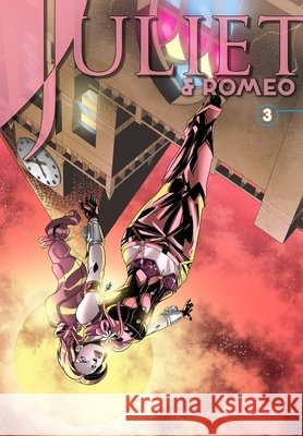 Juliet & Romeo #3 Andrew Shayde Ken Johnson 9781956841831 Tidalwave Productions