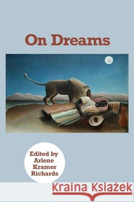 On Dreams Arlene Kramer Richards 9781956864694 Ipbooks