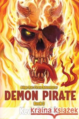 Demon Pirate Kevin C. Smith 9781956867893