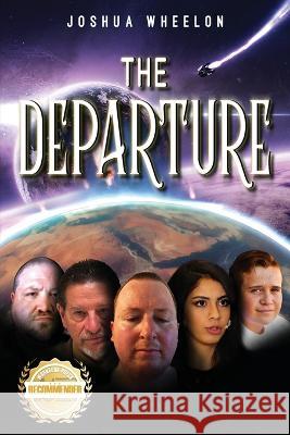 The Departure Joshua Wheelon   9781956876185 Workbook Press