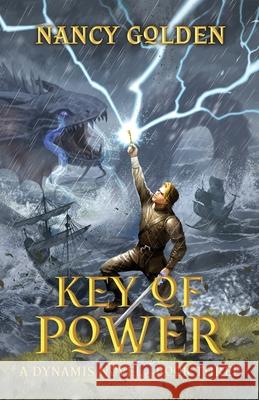Key of Power Nancy Golden 9781956891225 Golden Cross Ranch LLC