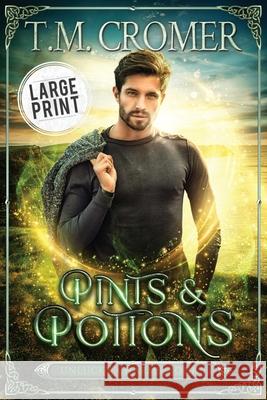 Pints & Potions T. M. Cromer 9781956941029 Fae Press