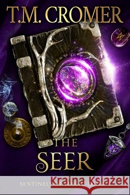 The Seer T. M. Cromer 9781956941562 Fae Press