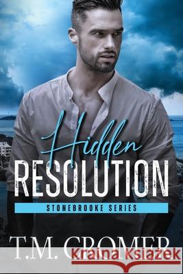 Hidden Resolution T. M. Cromer 9781956941685 Fae Press