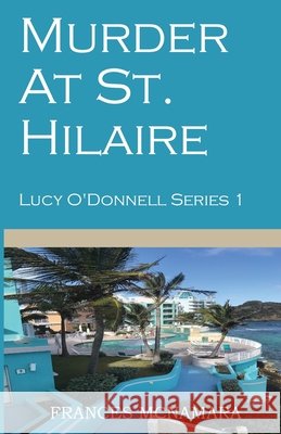 Murder At St. Hilaire Frances McNamara 9781956978001