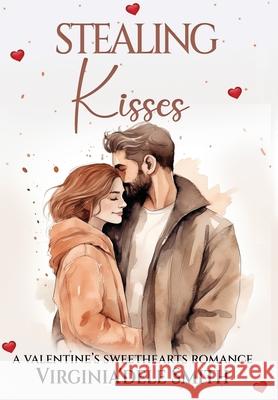 Stealing Kisses Virginia'dele Smith 9781957036250