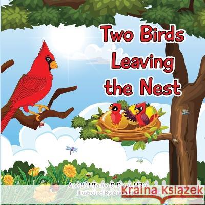 Two Birds Leaving the Nest L'Tanya C Perry 9781957052373 Tap Press