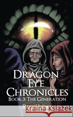 Dragon Eye Chronicles Book 3 Ross Haines 9781957054162