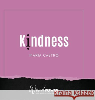 Kindness Maria Castro 9781957058054