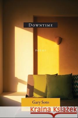 Downtime Gary Soto 9781957062051