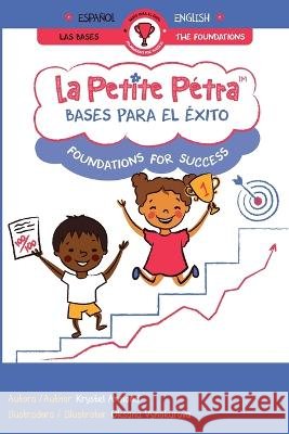 Bases para el éxito: Foundations for Success Armand Kanzki, Krystel 9781957074429