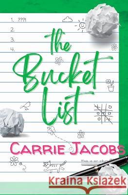The Bucket List Carrie Jacobs   9781957117010