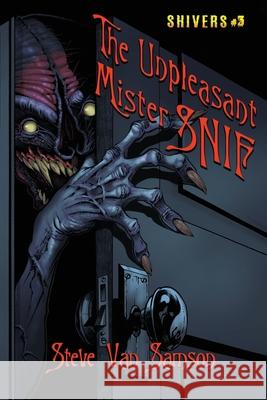 The Unpleasant Mister Snif Steve Va 9781957121826