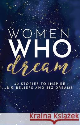 Women Who Dream Kate Butler 9781957124070 Kate Butler Books