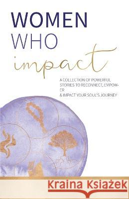 Women Who Impact Kate Butler   9781957124995 Kate Butler Books