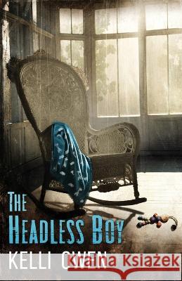 The Headless Boy Kelli Owen   9781957133423