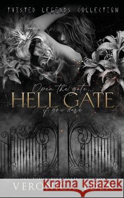 Hell Gate Veronica Eden   9781957134161