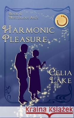Harmonic Pleasure Celia Lake 9781957143224