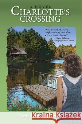Charlotte's Crossing Marty Thompson Arnold   9781957169354 Schuler Books