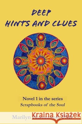 Deep Hints and Clues Marilyn Hammond 9781957176093
