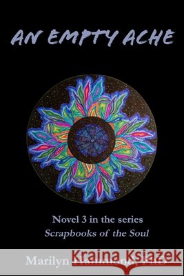 An Empty Ache Marilyn Hammond 9781957176116