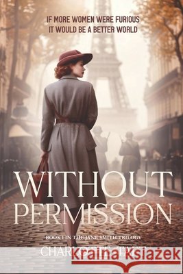 Without Permission Charlotte Taft 9781957176260