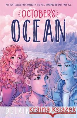 October's Ocean Delaine Coppock 9781957211329 Tuxtails Publishing, LLC