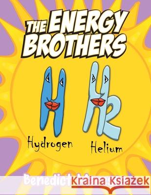 The Energy Brothers Benedict Maresca 9781957220420 Rushmore Press LLC