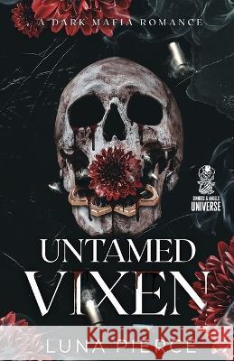 Untamed Vixen Luna Pierce   9781957238029 Kate Myers