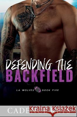 Defending the Backfield Cadence Keys   9781957300122