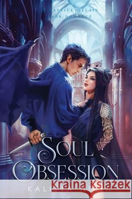 Soul Obsession (2025) Kalista Neith 9781957303314 Ammewnition Studios