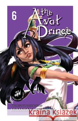 The Avat Prince: Volume 6 (MVP TV Edition) Myranda V. Peterson 9781957330105 House MVP