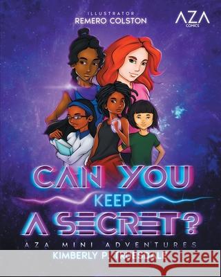 Aza Comics Can You Keep A Secret? [Cyberpunk Edition] Kimberly P. Truesdale Remero Colston Jazmin Truesdale 9781957340029 Aza Comics