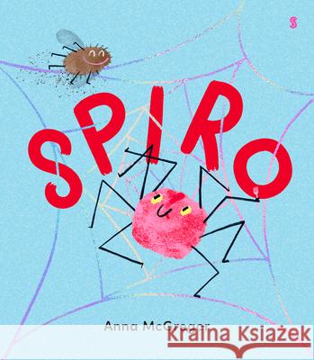 Spiro Anna McGregor 9781957363868 Scribble Us