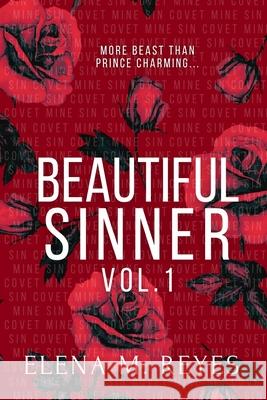Beautiful Sinner Volume 1 Elena M. Reyes 9781957375335 Elena M. Reyes