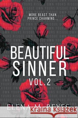 Beautiful Sinner Volume 2 Elena M. Reyes 9781957375342 Elena M. Reyes
