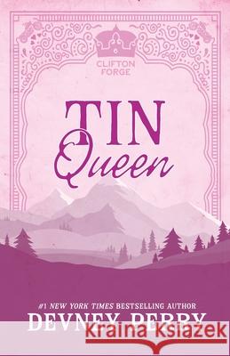 Tin Queen Devney Perry 9781957376929 Devney Perry
