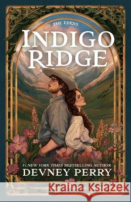Indigo Ridge Devney Perry 9781957376936 Devney Perry