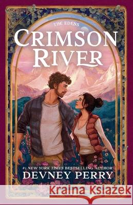 Crimson River Devney Perry 9781957376974 Devney Perry