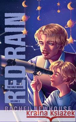 Red Rain: The Half Books Vol.2 Rachel Newhouse 9781957432533 Rachel Greene