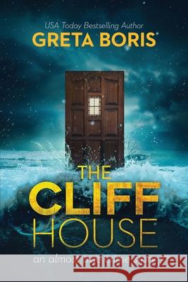 The Cliff House Greta Boris 9781957529509