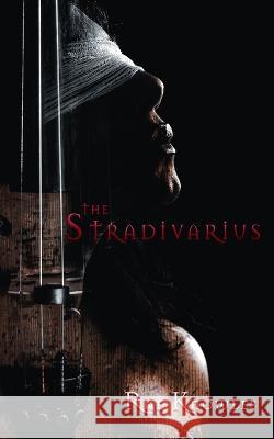 The Stradivarius Rae Knowles Mj Pankey David Roman 9781957537528 Brigids Gate Press