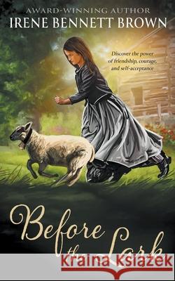 Before the Lark: A YA Western Novel Irene Bennet 9781957548838 Wise Wolf Books