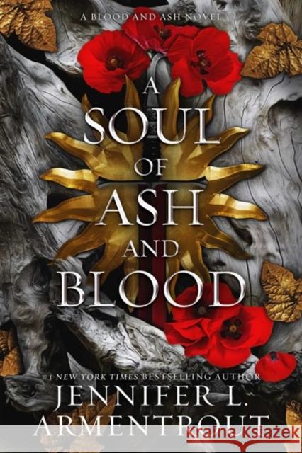 A Soul of ASH and Blood: A Blood and ASH Novel Jennifer L. Armentrout 9781957568423 Evil Eye Concepts, Incorporated